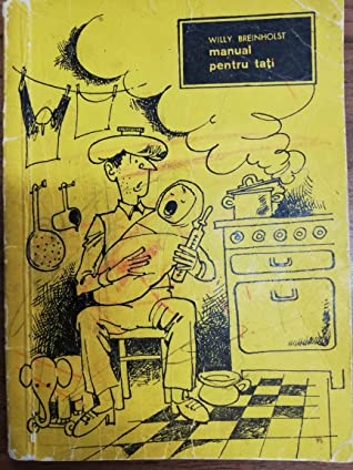 Willy Breinholst - Manual pentru taţi